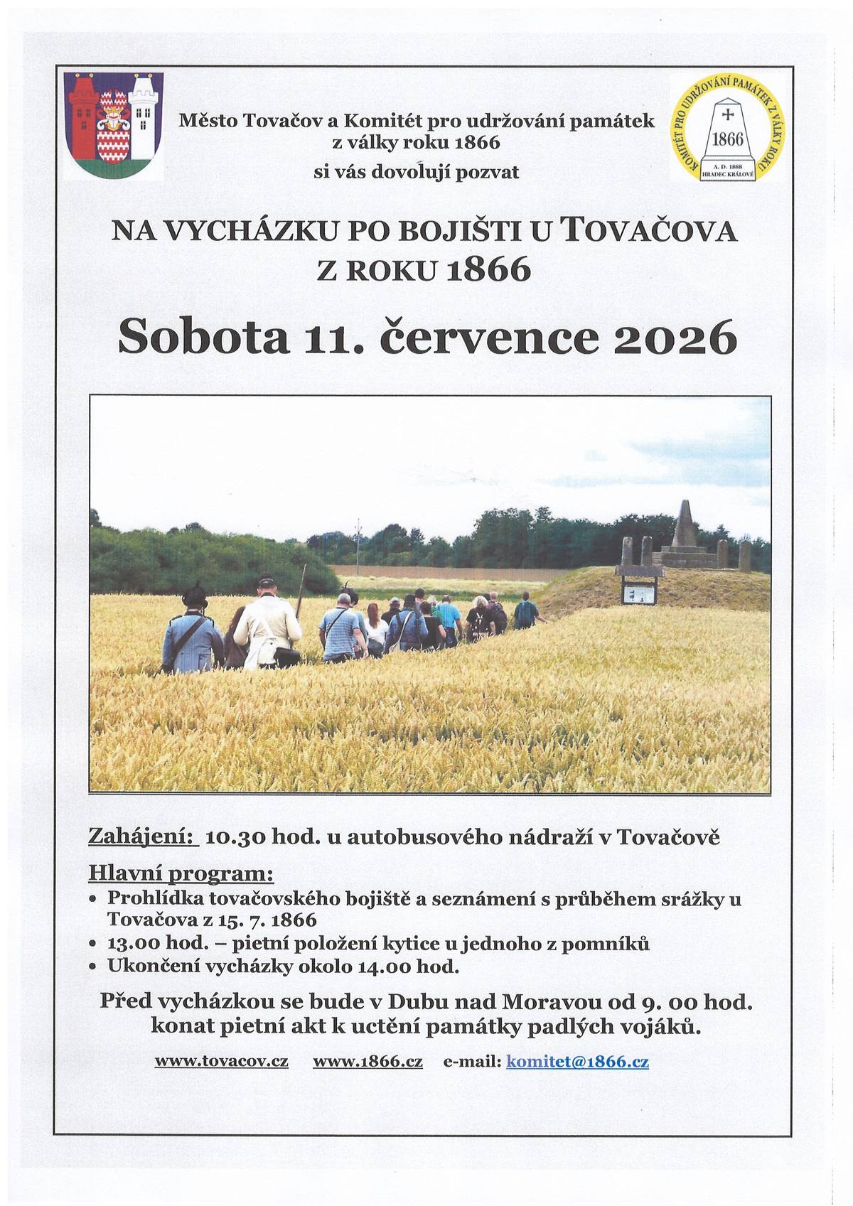 V sobotu 11.7. se koná Vycházka po bojišti u Tovačova z roku 1866. Sraz je v 10:30h u autobus.nádraží v Tovačově.