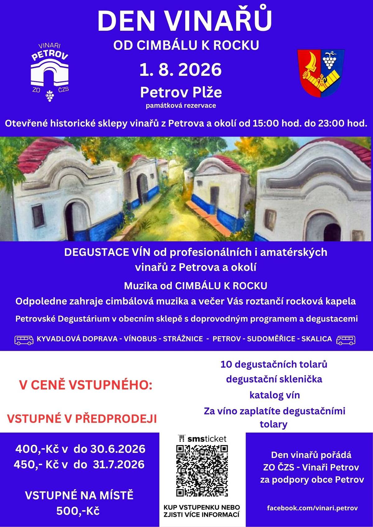 🎉🍷 Vinaři Petrov Vás srdečně zvou do malebné památkové rezervace Plže v Petrově na tradiční Den vinařů, který se uskuteční v sobotu 1. srpna 2026 od 15.00 do 23.00 hodin🍇🏡 🍷 Otevřené historické sklepy vinařů z Petrova a okolí 🥂 Degustace vín profesionálních i amatérských vinařů 🎻 Odpoledne s cimbálovou muzikou 🎸 Večer rocková kapela a zábava až do noci 🚌 Kyvadlová doprava ze Strážnice, Petrova, Sudoměřic a Skalice 🎟️ Využijte zvýhodněný předprodej vstupenek! 💰 400 Kč do 30. 6. 2026 💰 450 Kč do 31. 7. 2026 💰 500 Kč na místě 🍷 V ceně vstupného získáte: 🥂 degustační skleničku, 📖 katalog vín, 🪙 10 degustačních tolarů. ❤️ Přijďte si vychutnat skvělá vína, poznat místní vinaře a užít si jedinečnou atmosféru mezi historickými sklepy🍇🏡 🎟️ Neváhejte a zajistěte si vstupenku v předprodeji za nejvýhodnější cenu! 😊 Těšíme se na vás! 🍷🎉