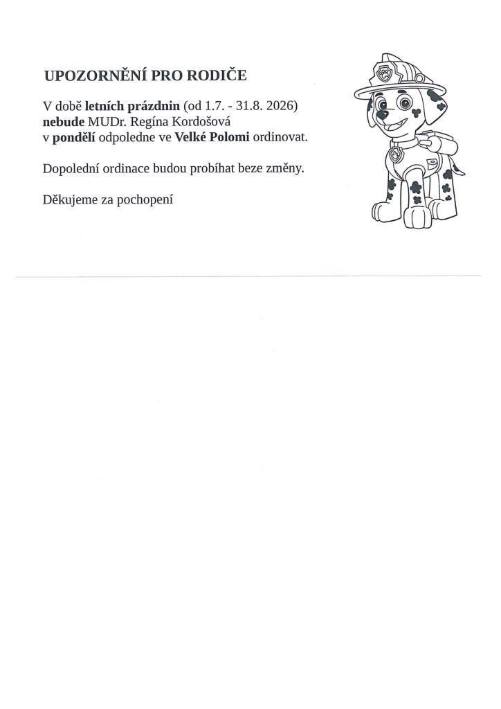Ordinační hodiny v době letních prázdnin, omezení ordinace ve Velké Polomi