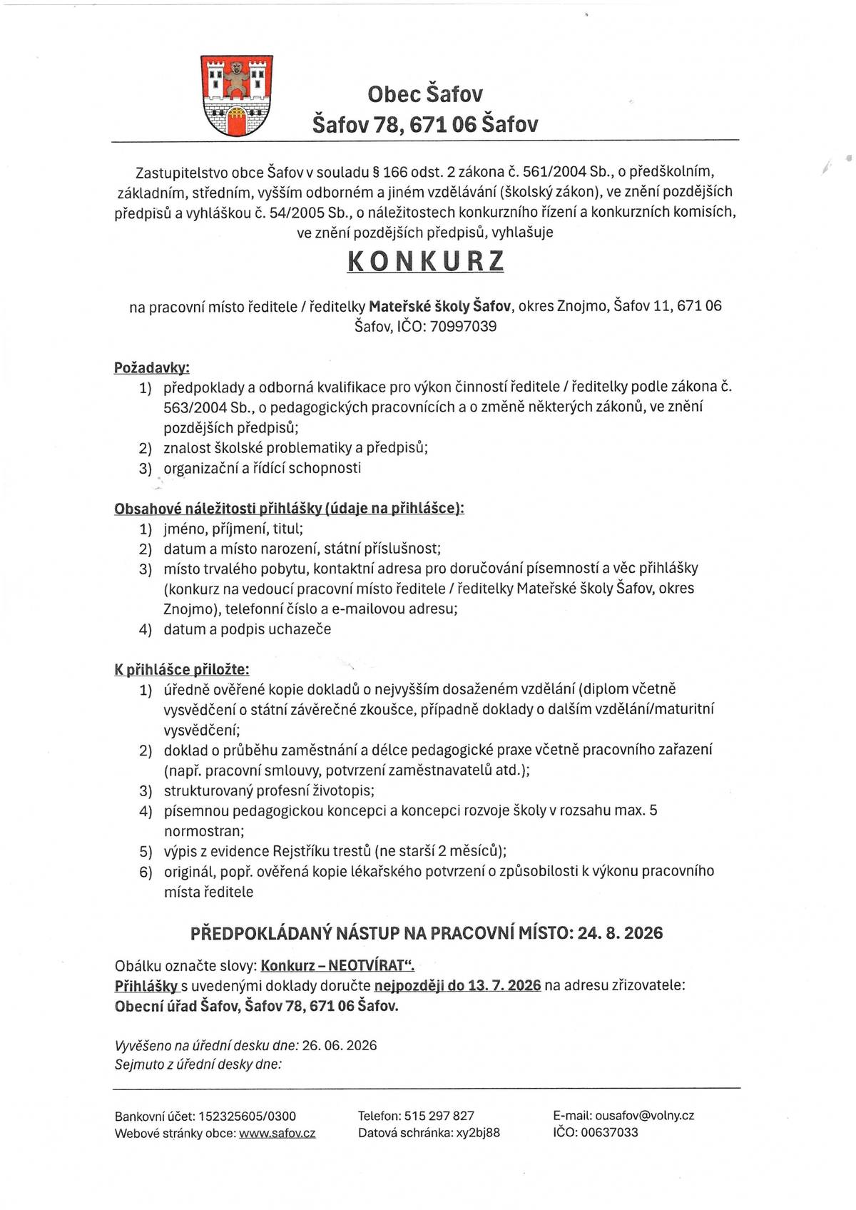 Obec Šafov - vyhlašuje konkurz na pracovní místo ředitele/ředitelky MŠ Šafov.