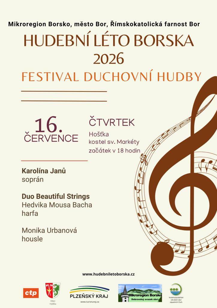 Mikroregion Borsko pořádá festival duchovní hudby, který se koná ve čtvrtek 16. července 2026 od v 18 hodin. Na koncertě vystoupí Karolína Janů, Duo Beautiful Strings a Monika Urbanová.