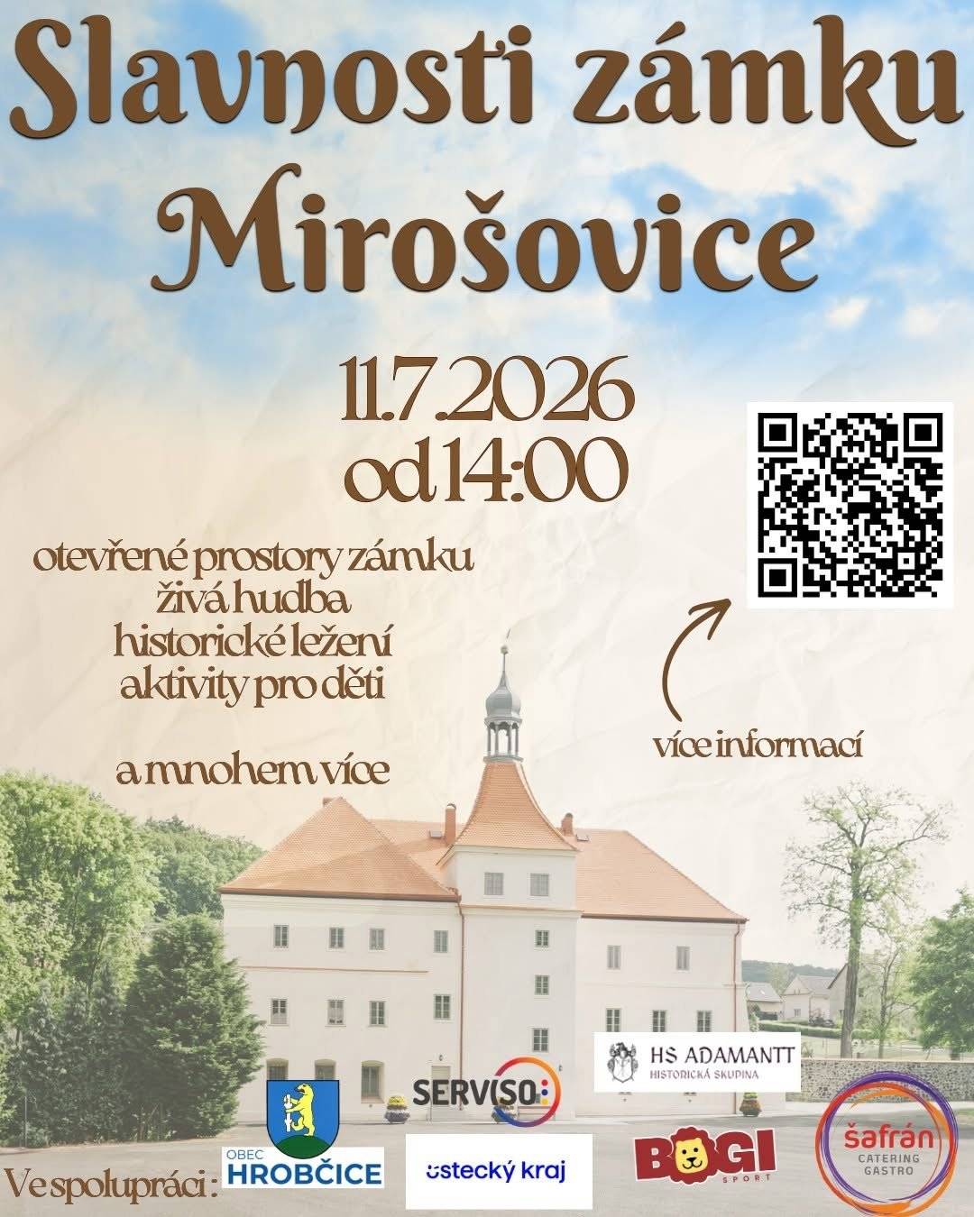 Zveme vás na Slavnosti zámku Mirošovice! Přijďte s námi v sobotu 11. července od 14:00 hodin prožít příjemné odpoledne plné historie, hudby, zábavy a dobrého jídla pro celou rodinu.