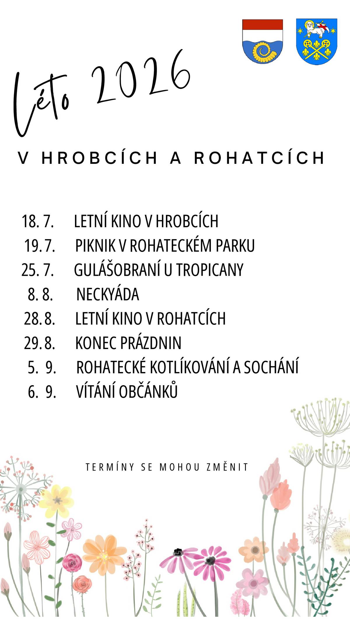 Léto je v plném proudu a čeká nás spousta krásných akcí!