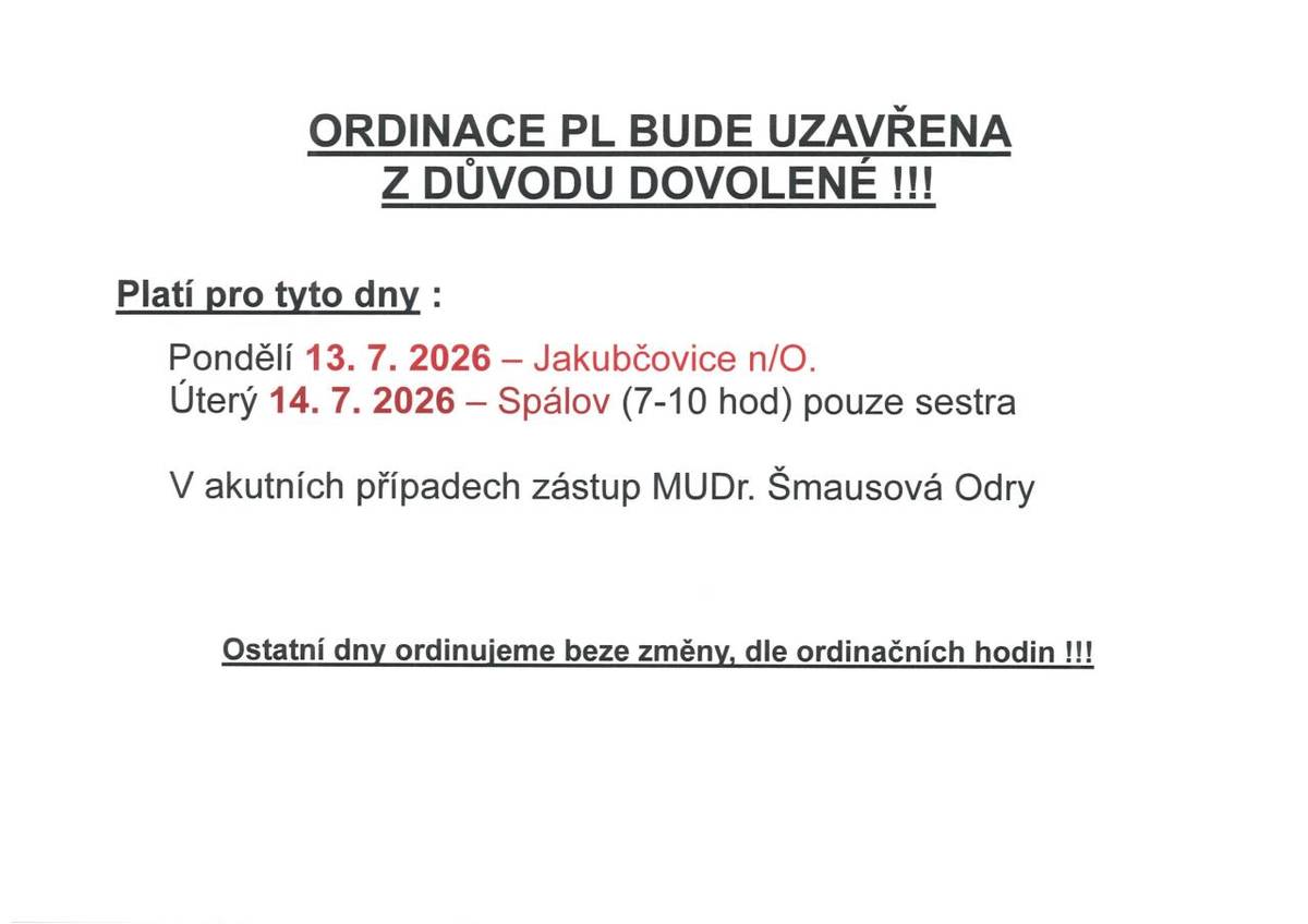 Ordinace v Jakubčovicích n/O. - uzavřena v pondělí 13. 7. 2026