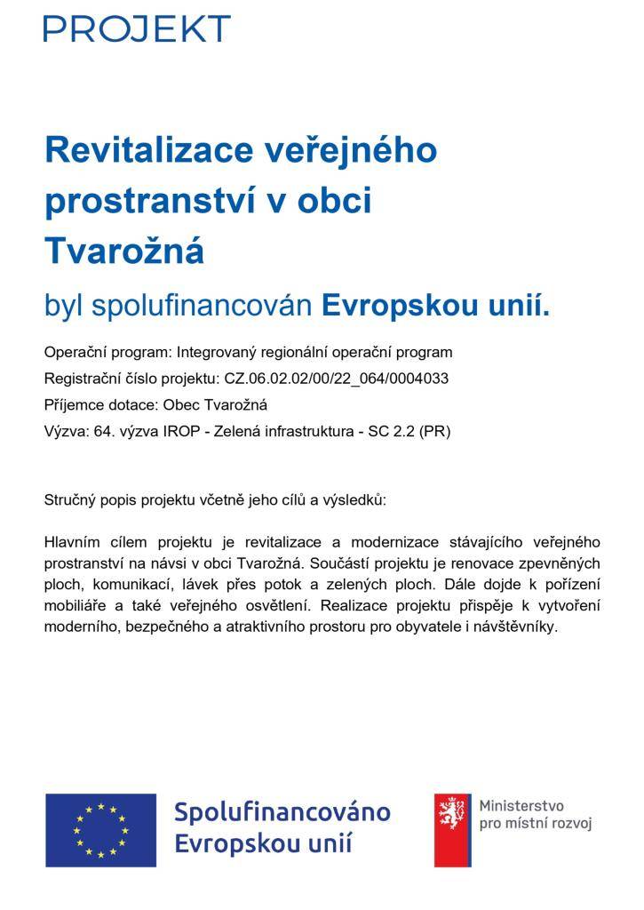 Revitalizace veřejného prostranství v obci Tvarožná