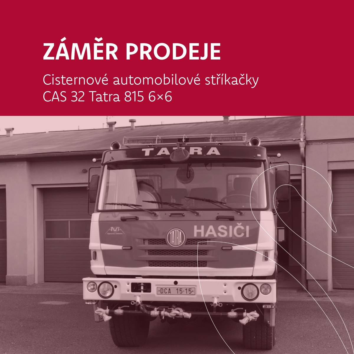 Město Rumburk vyhlašuje záměr prodeje speciálního požárního automobilu CAS 32 Tatra 815 6×6.