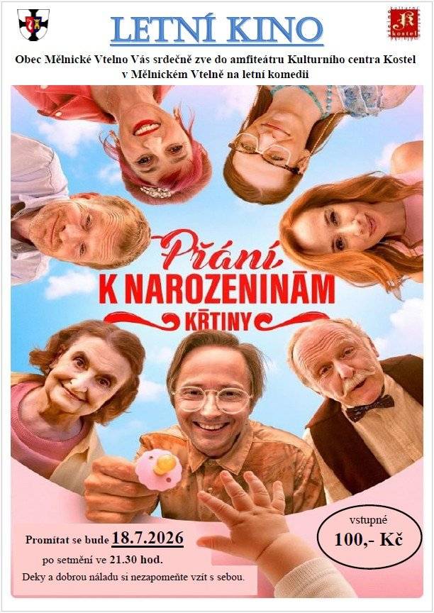 Obec Mělnické Vtelno Vás srdečně zve do amfiteátru Kulturního centra Kostel v Mělnickém Vtelně na letní komedii "Přání k narozeninám - křtiny" dne 18.7.2026, po setmění ve 21.30 hod.