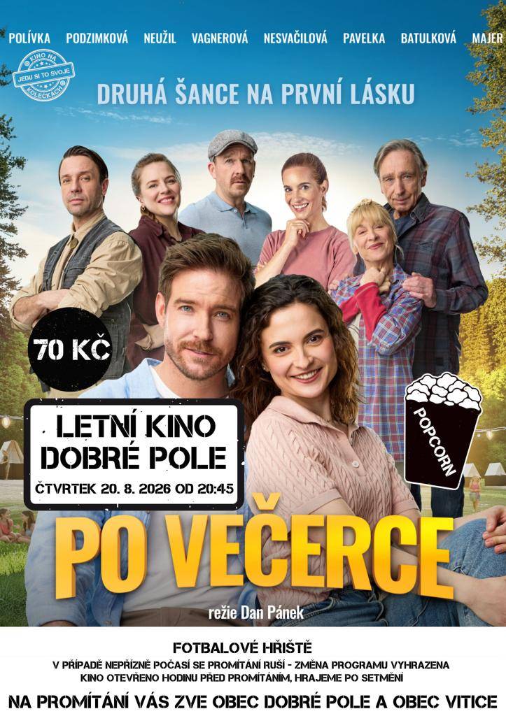 LETNÍ KINO DOBRÉ POLE 20.8.2026 20:45  FILM - PO VEČERCE