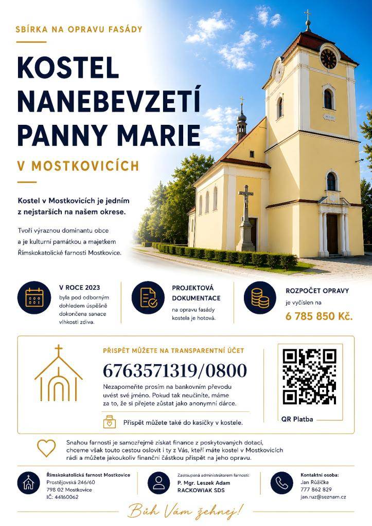 Kostel Nanebevzetí Panny Marie v Mostkovicích je známý svou historickou hodnotou.