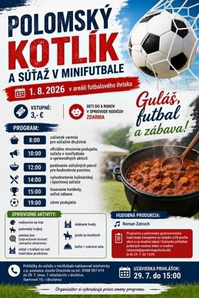 Obec Gemerská Poloma vás srdečne pozýva v sobotu   1. augusta 2026 od 8:00 hodiny na tradičný POLOMSKÝ KOTLÍK v areáli futbalového ihriska.
