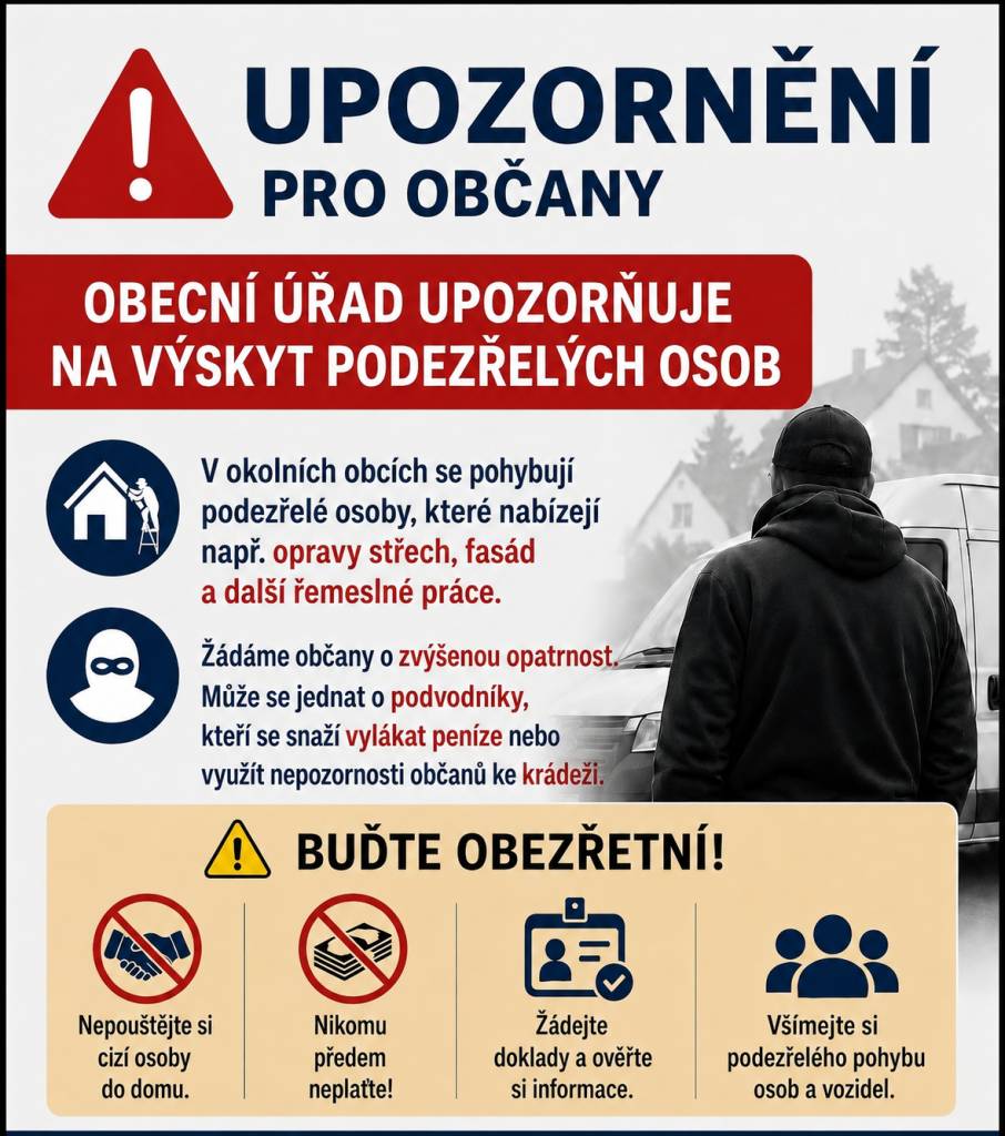 Obecní úřad upozorňuje na možný výskyt podezřelých osob