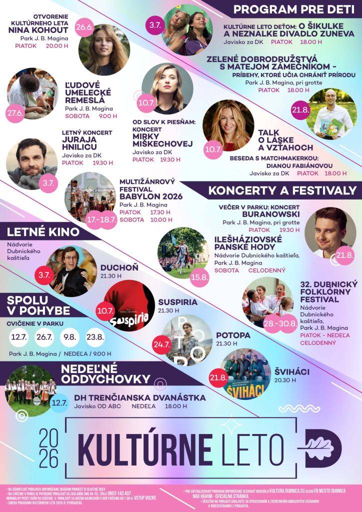 Druhá júlová nedeľa v Dubnici nad Váhom ponúkne v rámci Kultúrneho leta program, ktorý spojí pohyb, oddych aj príjemnú hudobnú atmosféru. Obyvatelia aj návštevníci mesta si tak môžu vychutnať deň venovaný zdraviu, relaxu a dobrej nálade.