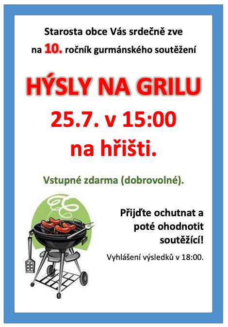 Letos nás čeká výroční 10. ročník Hýsly na grilu a jste na něj srdečně zváni.