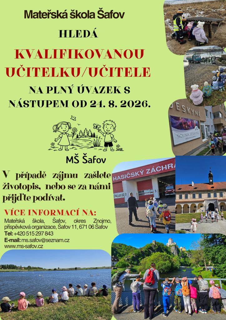 MŠ Šafov hledá kvalifikovanou učitelku /   MŠ Šafov hledá ředitelku / ředitele