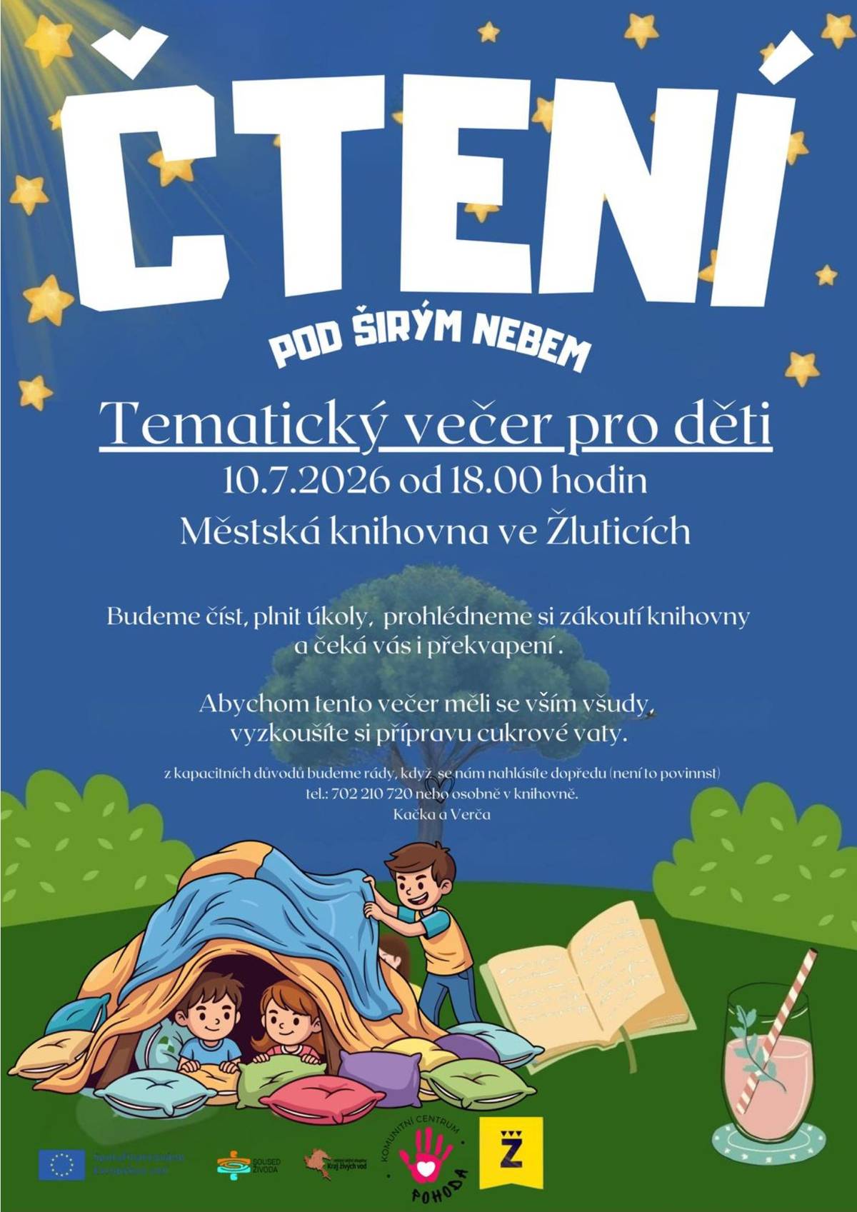 Zveme všechny dětičky na Čtení pod širým nebem. Budeme číst, zahrajeme si společně hru, prohlédneme si zákoutí knihovny a čeká vás i překvapení.  Tento pátek 10.7.2026 od 18.00 hodin v Městské knihovně ve Žluticích.
