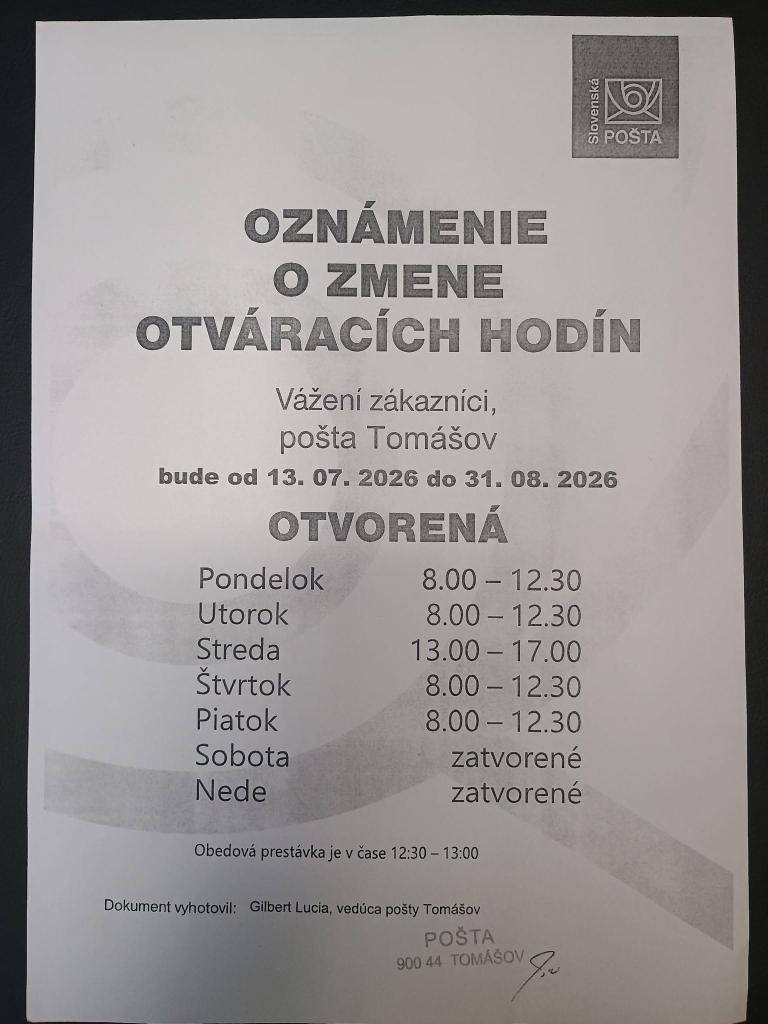 Pondelok, utorok, štvrtok a piatok 8:00 - 12:30 hod., streda 13:00 - 17:00 hod.