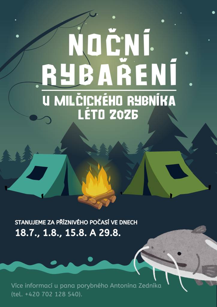 Milčičtí rybáři srdečně zvou na stanování s rybařením