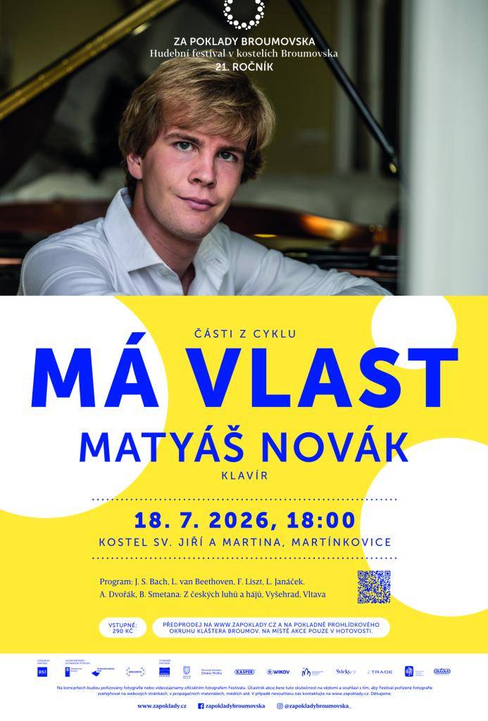 Srdečně zveme na koncert Matyáše Nováka, kde zazní části z cyklu Má vlast v rámci festivalu Za poklady Broumovska, a to 18. července 2026 od 18:00 v kostele sv. Jiří a Martina v Martínkovicích.