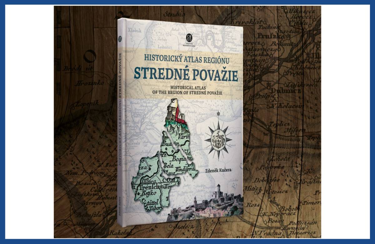 Nový historický atlas priblíži krajinu Váhu, hradov a pltníkov.