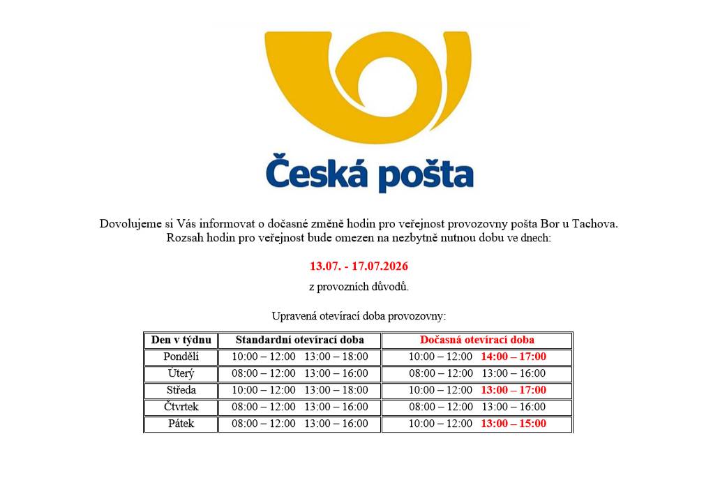 Dočasná změna otevírací doby pobočky České pošty v Boru ve dnech 13.07. - 17.07.2026.