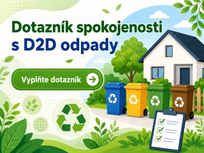 Od zavedení nového obecního systému nakládání s odpady (D2D) již uplynulo půl roku. Budeme proto rádi, když nám prostřednictvím krátkého dotazníku sdělíte, jak jste se systémem spokojeni a co vám případně chybí.