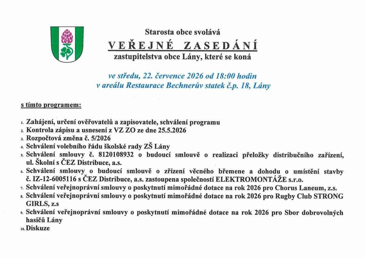 Starosta obce zve na VEŘEJNÉ ZASEDÁNÍ ZASTUPITELSTVA OBCE LÁNY, které se koná ve středu, 22. července 2026 od 18:00 hodin v areálu Restaurace Bechnerův statek.
