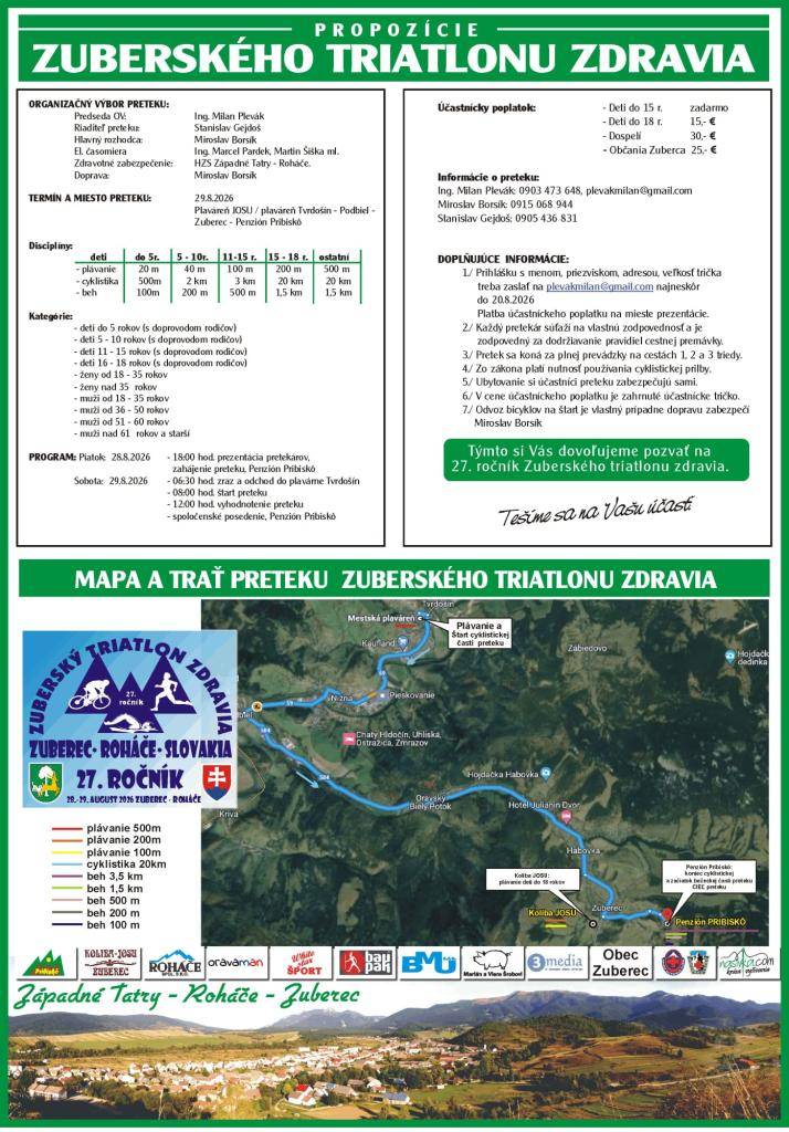 Cykloklub Zuberec pozýva na pretek Zuberský triatlon zdravia, ktorý sa uskutoční 29. augusta 2026.  Prihlasovanie do 20. 8. 2026  Viac informácií v propozíciách.