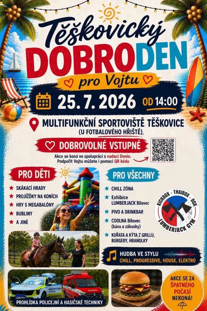 Srdečně vás zveme na charitativní akci Těškovický Dobroden, která se uskuteční 25.7. od 14:00 v multifunkčním sportovním areálu v Těškovicích. Touto akcí chtějí organizátoři pomoci Vojtovi Horváthovi ze Staré Vsi, který skončil po těžkém úrazu upoután na invalidní vozík.