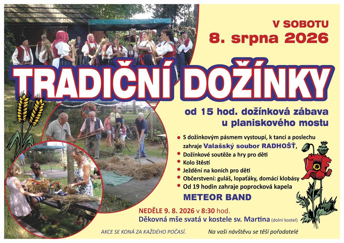 TRADIČNÍ DOŽÍNKY U PLANISKOVÉHO MOSTU v Trojanovicích se konají 8. srpna 2026. Srdečně zvou pořadatelé.