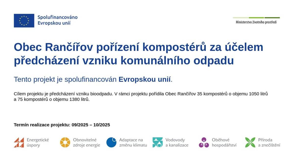 Díky projektu „Pořízení kompostérů za účelem předcházení vzniku komunálního odpadu“, který je spolufinancován Evropskou unií prostřednictvím Ministerstva životního prostředí se tak podařilo podpořit třídění a ekologické nakládání s odpady přímo v našich domácnostech.