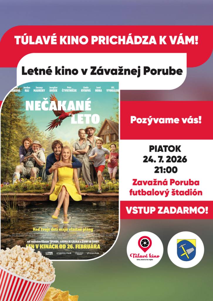 Túlavé kino prichádza do Závažnej Poruby.