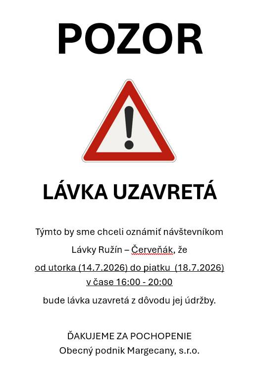 Z dôvodu údržby bude lávka Ružín – Červeňák uzavretá v čase od 16:00 do 20:00 v dňoch 14. (utorok) - 17. (piatok) júla 2026.