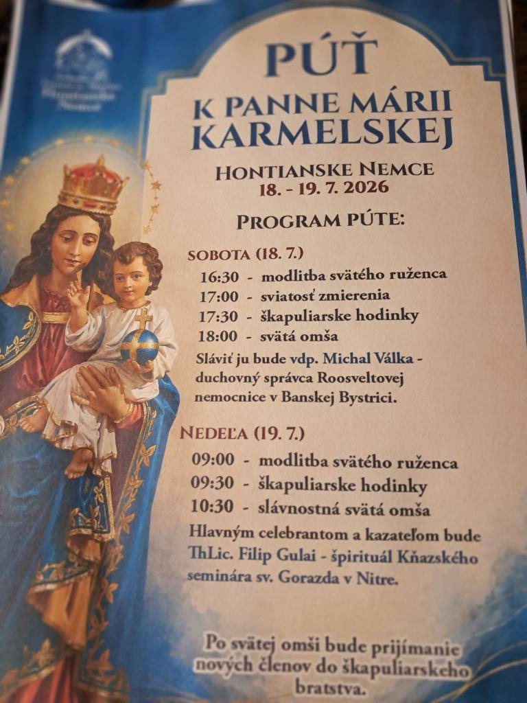 Farnosť sv. Martina Hontianske Nemce zverejňuje program púte k Panne Márii Karmelskej.