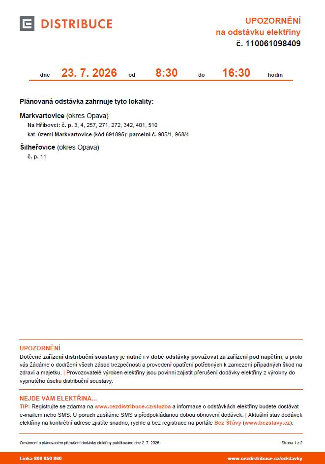 Dne 23. července 2026 proběhne plánovaná odstávka elektřiny v Markvartovicích od 8:00 do 16:30 hodin, která se bude týkat těchto lokalit (viz. příloha).
