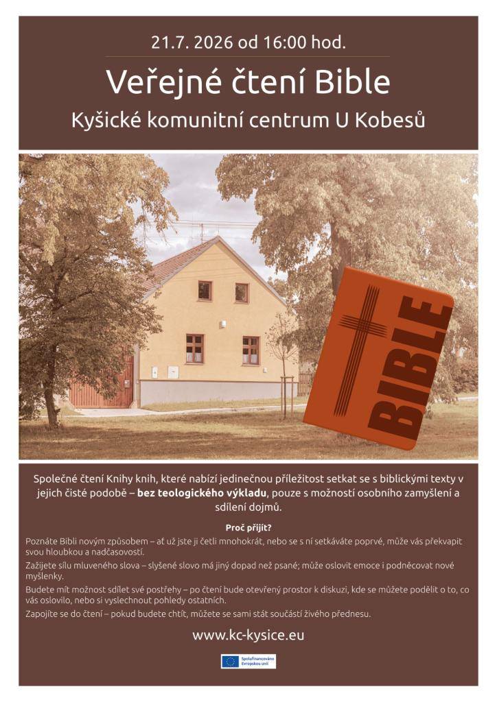 Přijďte na veřejné čtení Bible, které se koná 21.7.2026 od 16:00 v komunitním centru U Kobesů.