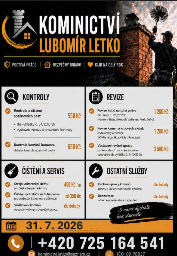 Kominictví Letko navštíví obec 31.7.2026. Zájemci se mohou objednat na telefonním čísle 725 164 541.