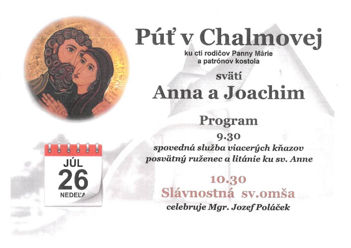 Púť v Chalmovej v nedeľu 26.7.2026, odchod autobusu o 8:45 zo zastávky pri Olejkovi.