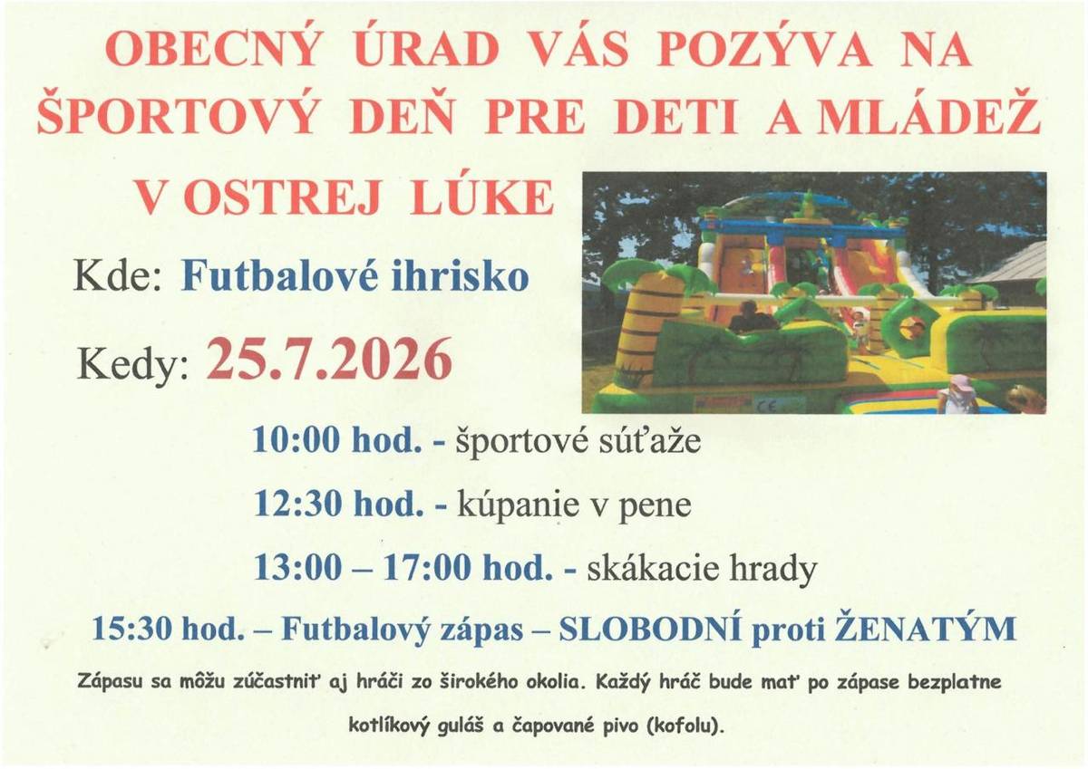 OBECNÝ  ÚRAD  VÁS  POZÝVA  NA ŠPORTOVÝ  DEŇ  PRE  DETI  A MLÁDEŽ V OSTREJ  LÚKE