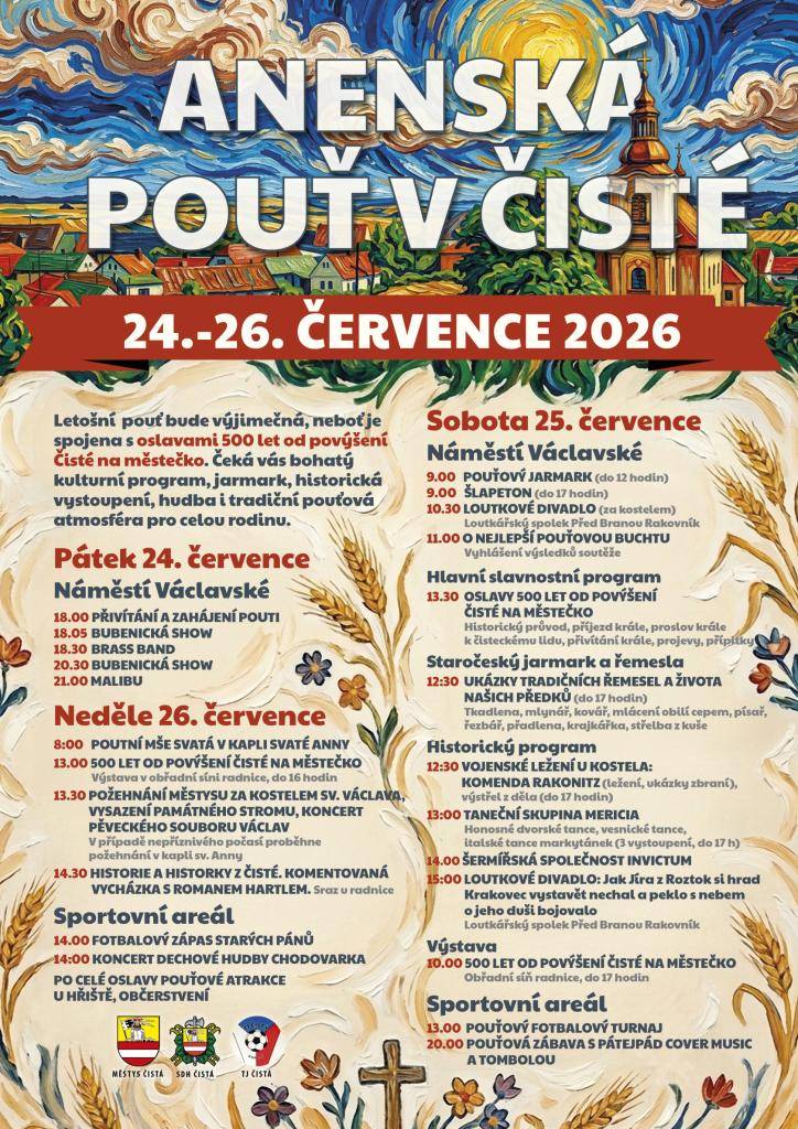 Anenská pouť v Čisté je spojena s oslavami 500 let od povýšení Čisté na městečko. Připraven je bohatý program, jarmark, historická vystoupení, hudba i tradiční pouťová atmosféra pro celou rodinu.