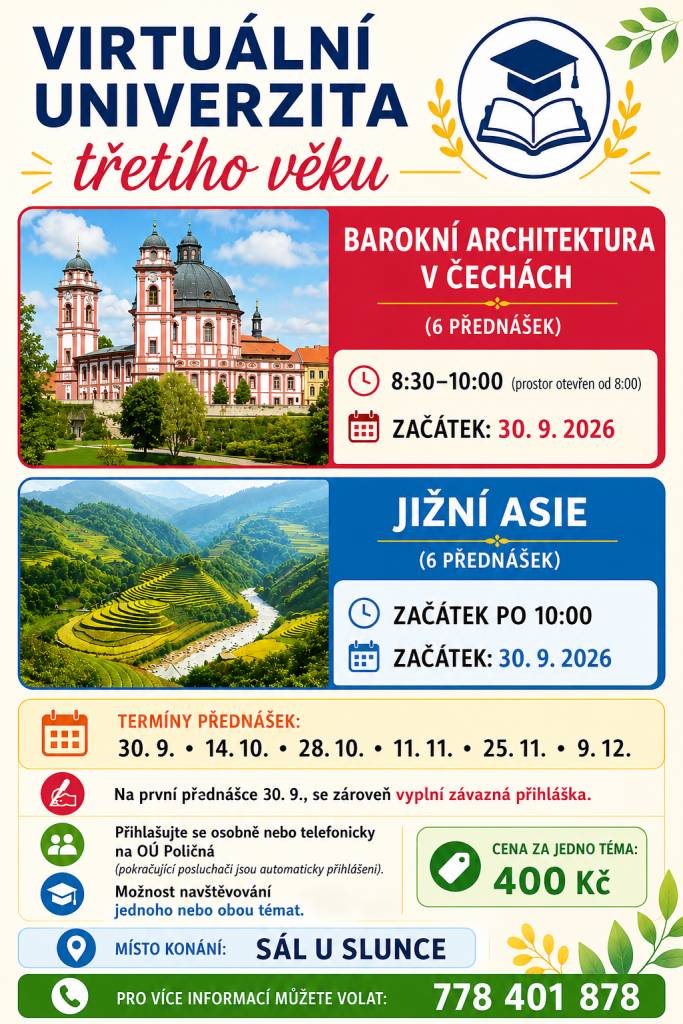 Nechte se zlákat tématy - Barokní architektura v Čechách a Jižní Asie. Dozvíte se nové zajímavosti, aktivně strávíte volný čas mezi lidmi a rozšíříte své vědomosti. Můžete se přihlásit třeba jen na jedno z témat.