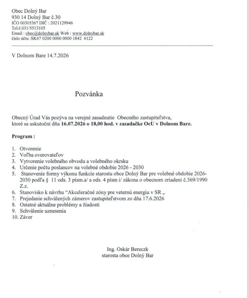 Obecný úrad Dolného Baru pozýva všetkých občanov na verejné zasadnutie Obecného zastupiteľstva, ktoré sa uskutoční 16. júla 2026 o 18:00 v zasadačke OcU. Na programe sú dôležité body týkajúce sa volebného obdobia a aktuálnych problémov.