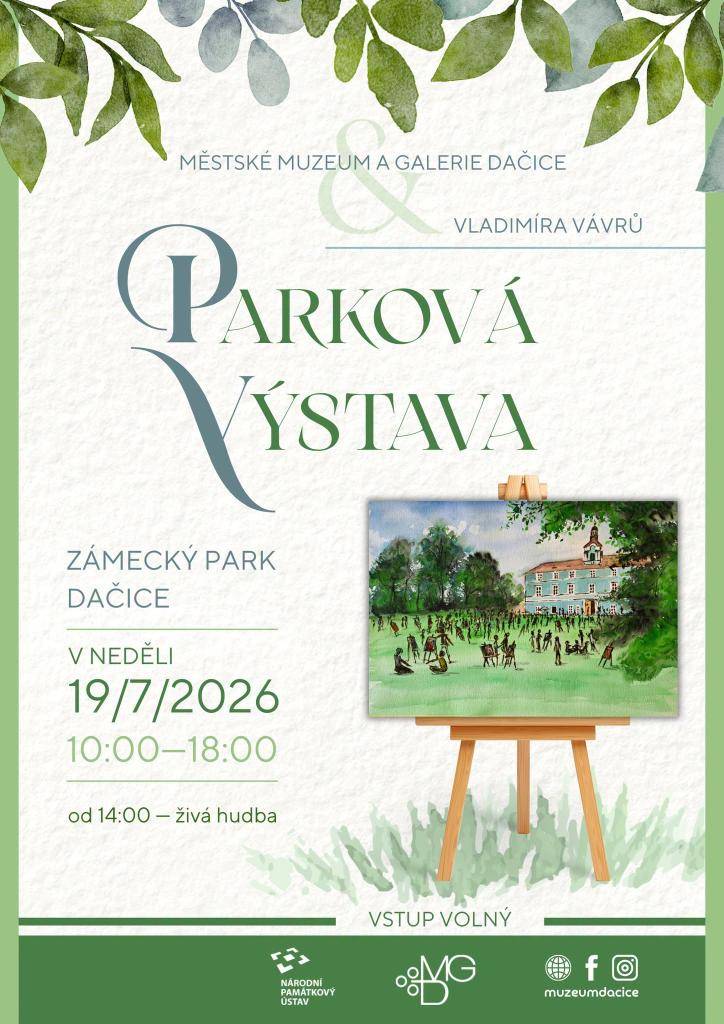 Vážení přátelé, v neděli 19. července 2026 se bude konat již čtvrtý ročník výstavy výtvarného umění pod širým dačickým nebem. Jak již název napovídá, akce se uskuteční v dačickém zámeckém parku a zúčastnit se mohou jak výtvarníci, tak i veřejnost.