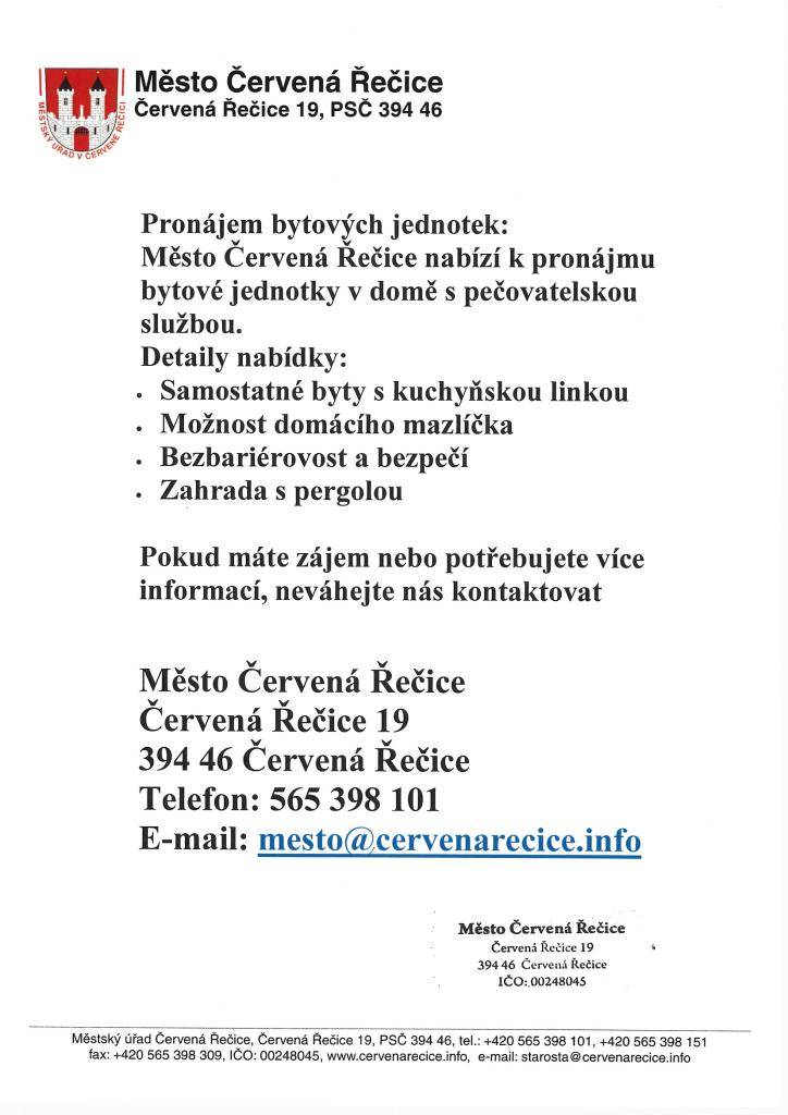 Město Červená Řečice nabízí k pronájmu bytové jednotky v domě s pečovatelskou službou.  Více info na přiloženém inzerátu
