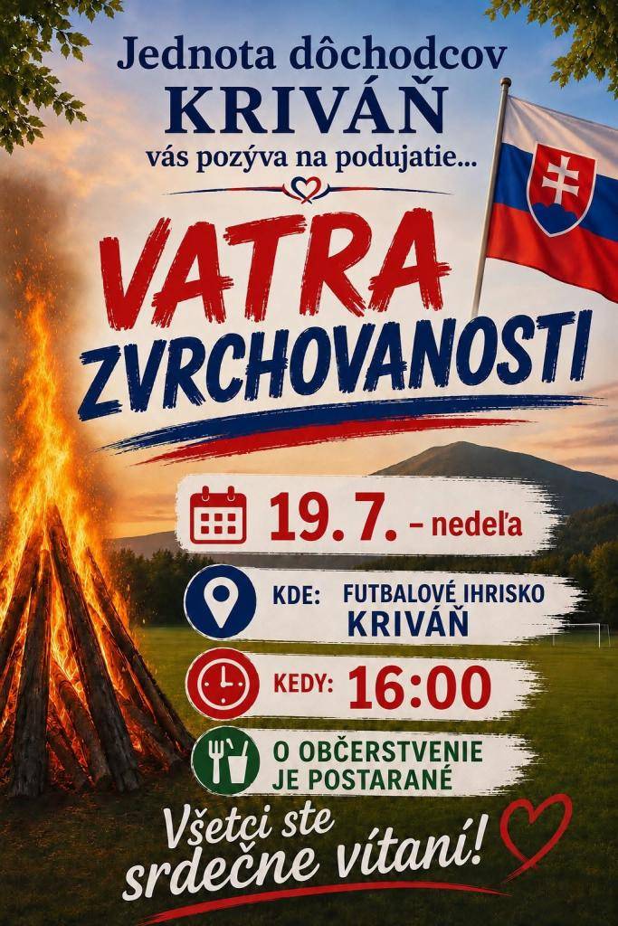 Vatra zvrchovanosti - 34. výročie Deklarácie SNR o zvrchovanosti Slovenskej republiky.
