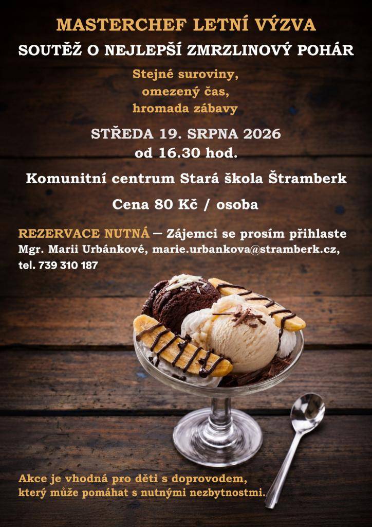 Akce je vhodná pro děti s doprovodem, který může pomáhat s nutnými nezbytnostmi.    Cena 80 Kč / osoba  Rezervace nutná – zájemci se, prosím, přihlaste Mgr. Marii Urbánkové, marie.urbankova@stramberk.cz, tel. č. 739 310 187