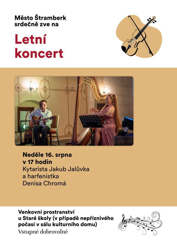 V případě nepříznivého počasí se koncert uskuteční v kulturním domě na náměstí.    Vstupné dobrovolné.