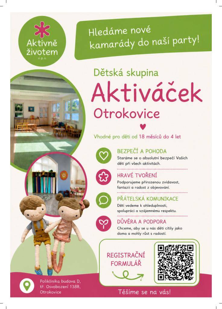 Volná místa - vhodné pro děti od 18 měsíců do 4 let.