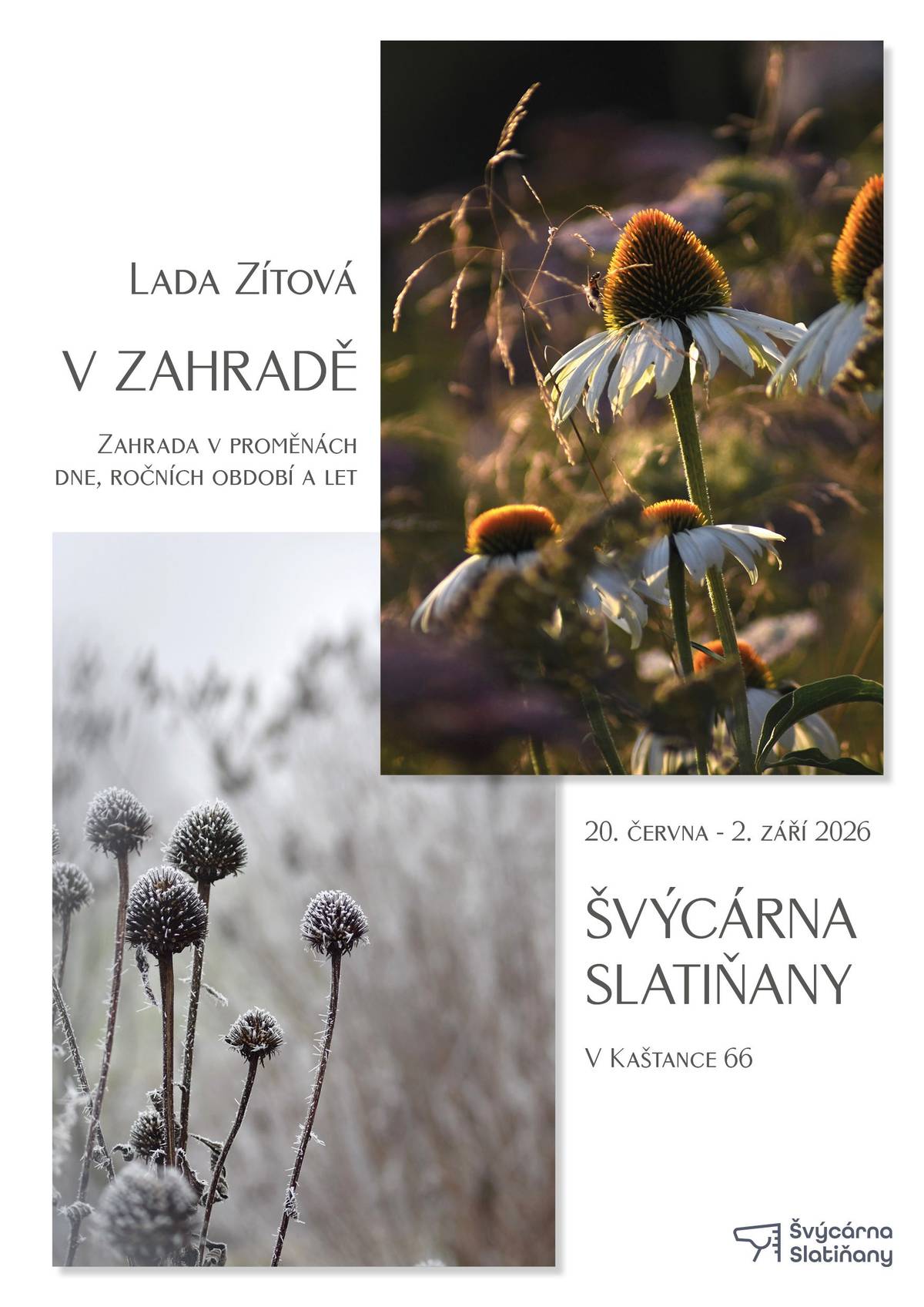 Nestihli jste vernisáž? Nevadí! Srdečně vás zveme na výstavu fotografií Lady Zítové – V zahradě, která představuje krásu zahrady v proměnách dne, ročních období i let. 📅 Výstava je ve Švýcárně Slatiňany k vidění až do 20. září 2026, takže máte stále dostatek času přijít načerpat inspiraci, klid i jedinečnou atmosféru zachycenou objektivem autorky. 📍 Švýcárna Slatiňany, V Kaštance 66
