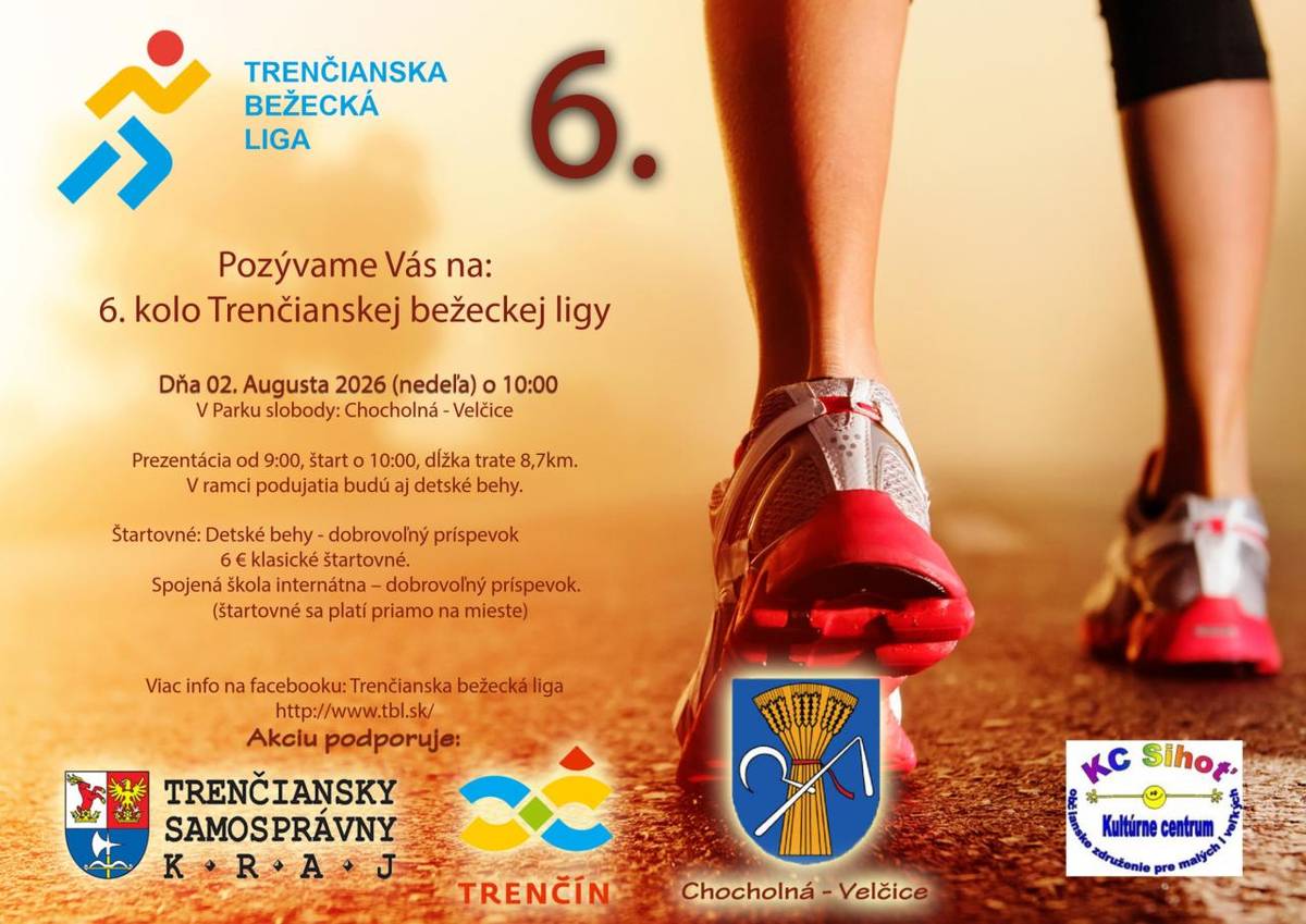 Trenčianska bežecká liga v spolupráci s obcou Chocholná-Velčice pozýva bežcov, bežkyne aj deti na 6. kolo Trenčianskej bežeckej ligy. Pretek sa uskutoční 2. augusta 2026 (nedeľa).