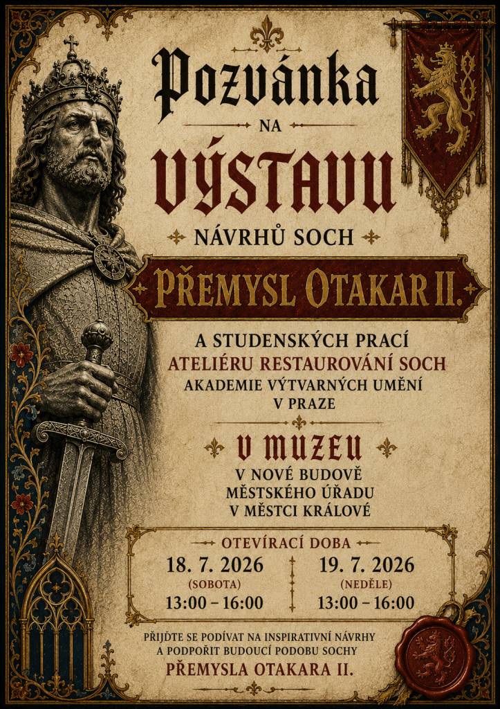 18. - 19. 7 2026 od 13 do 16 hodin v muzeu nové budovy MÚ